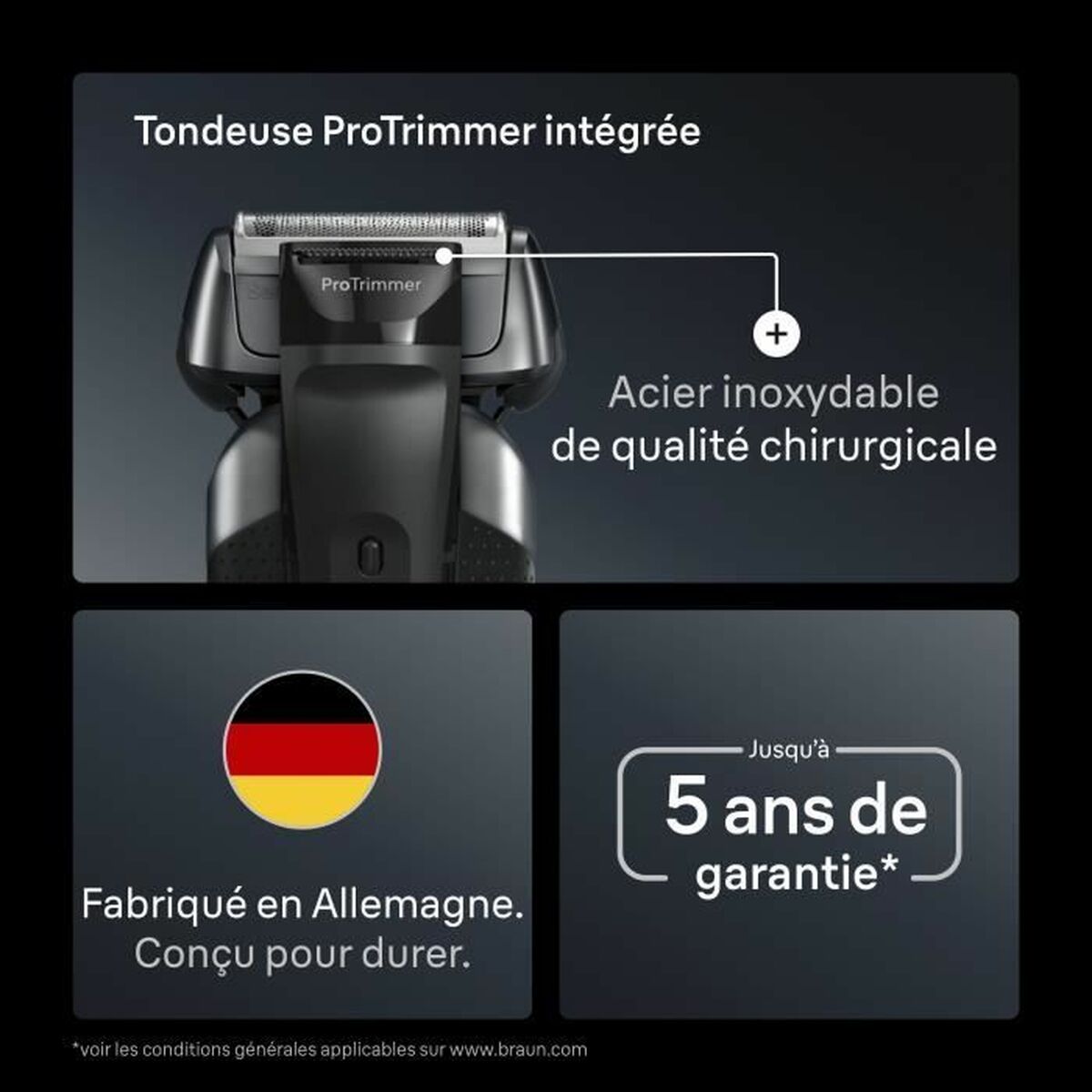 Tondeuse ProTrimmer intégrée du rasoir Braun, acier inoxydable, fabriqué en Allemagne, garantie jusqu'à 5 ans.